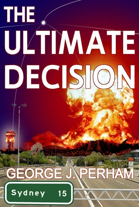 The Ultimate Decision