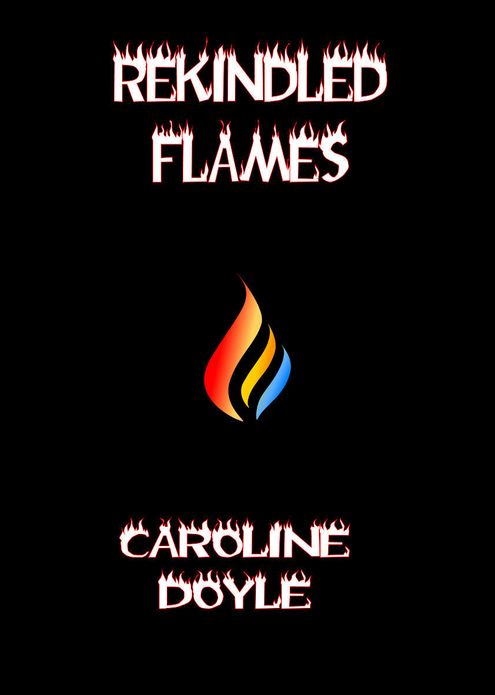 Rekindled Flames