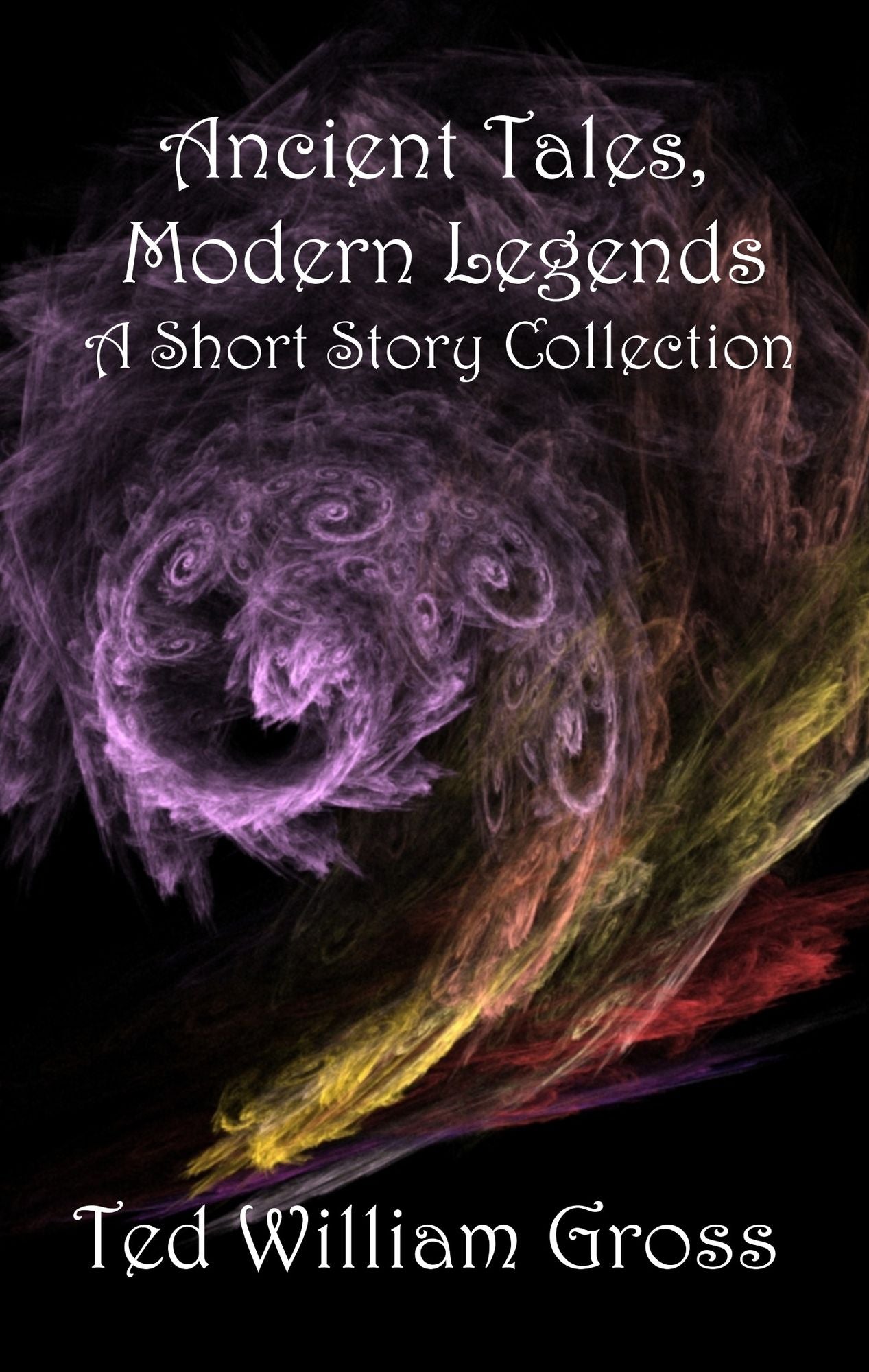 Ancient Tales, Modern Legends