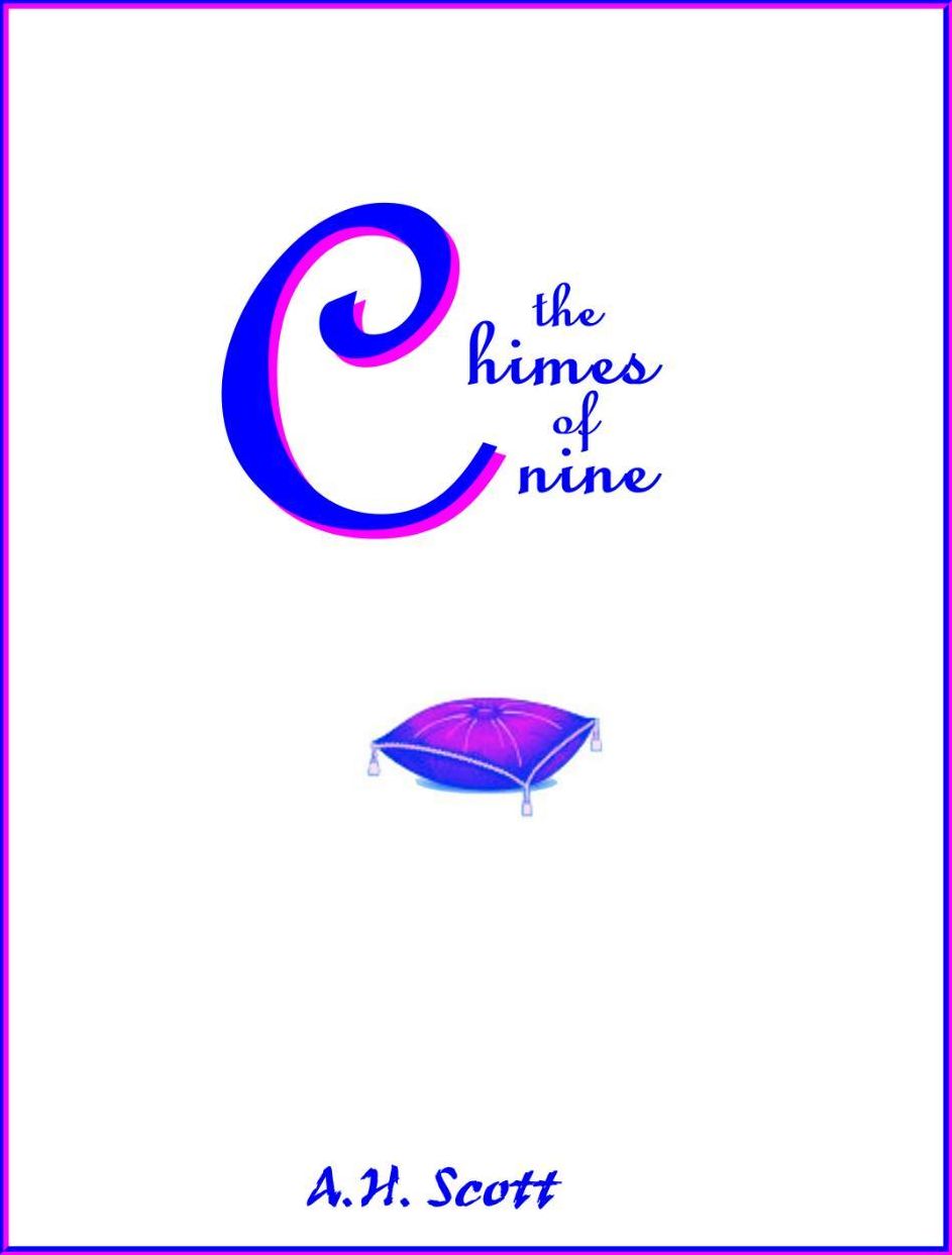 The Chimes Of Nine