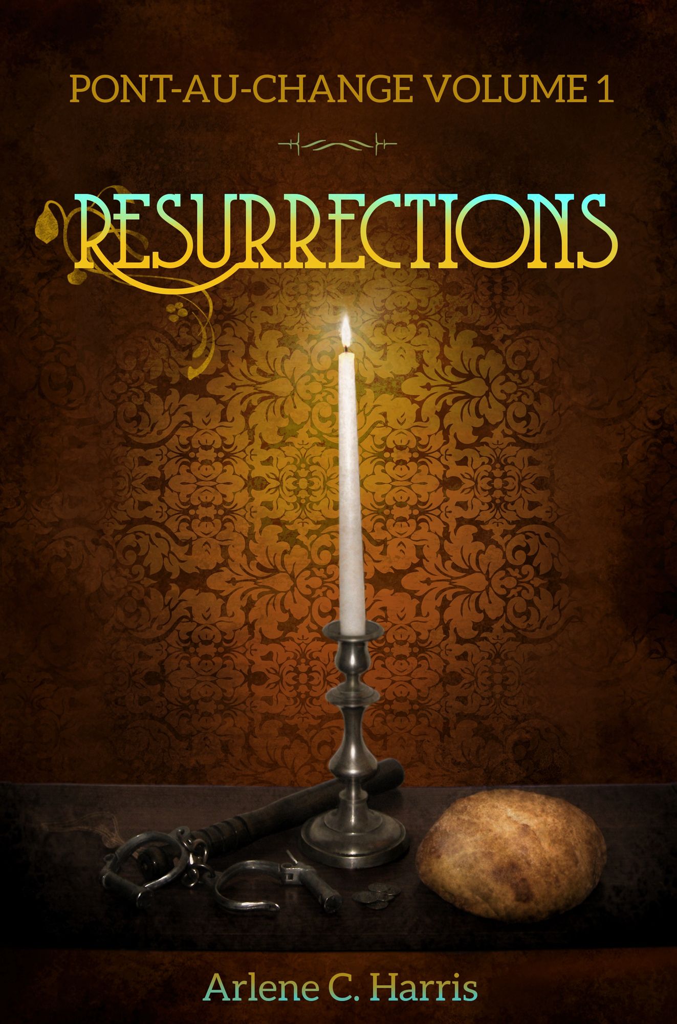 Pont-au-Change Volume I: Resurrections