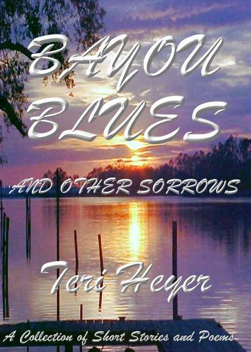 Bayou Blues and Other Sorrows