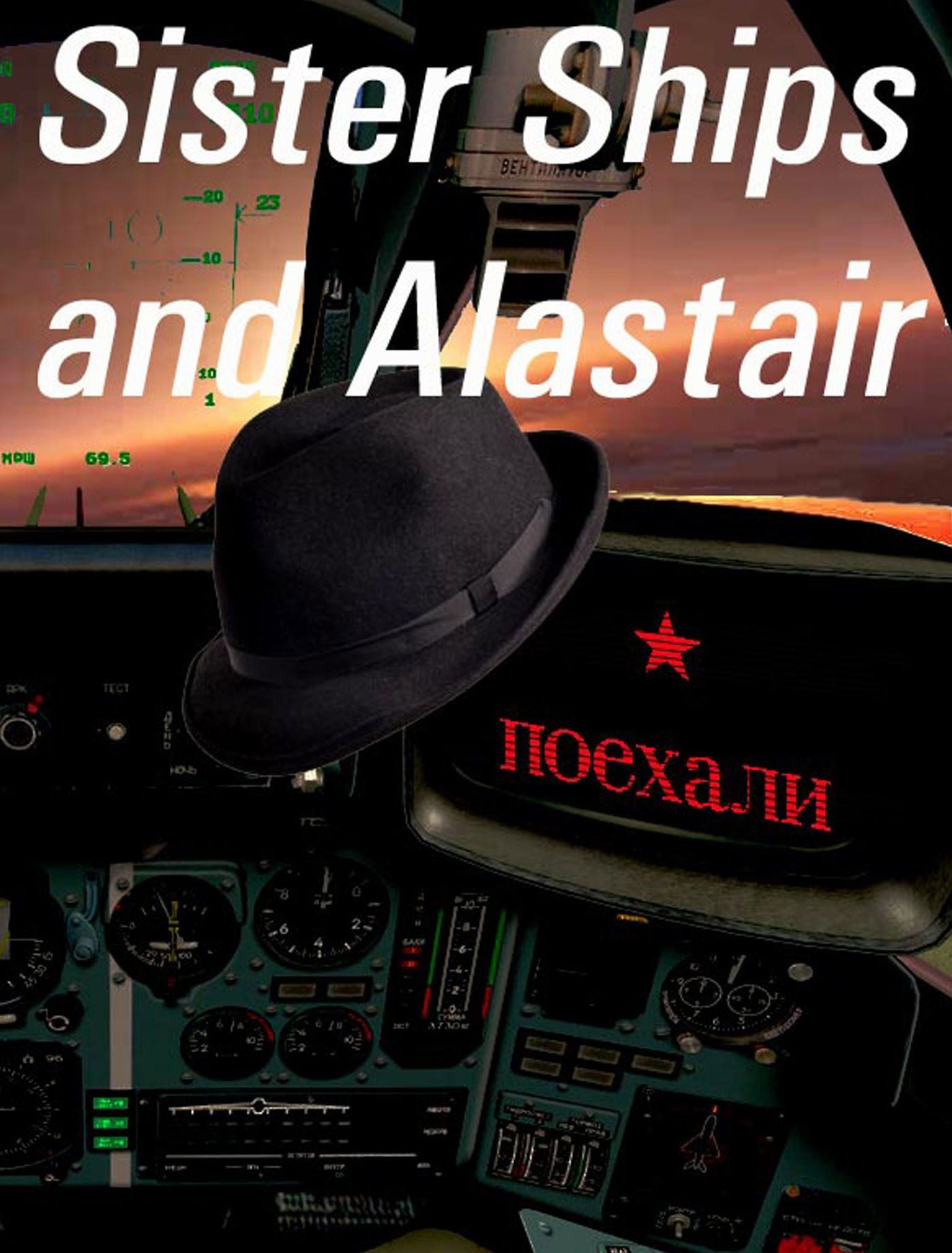 Sister Ships and Alastair