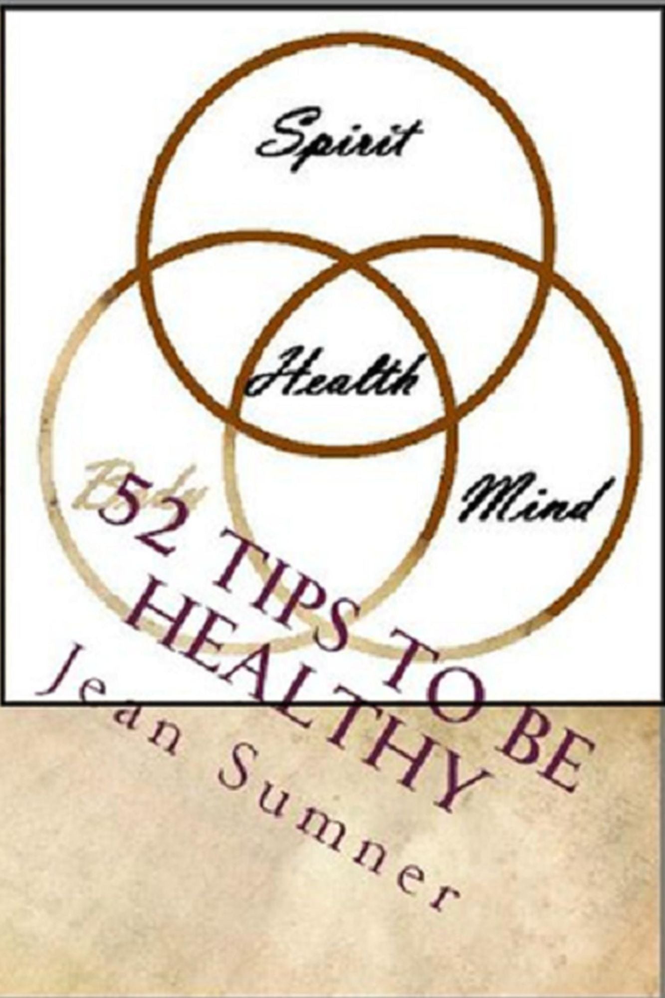 52 Tips To Be Healthy