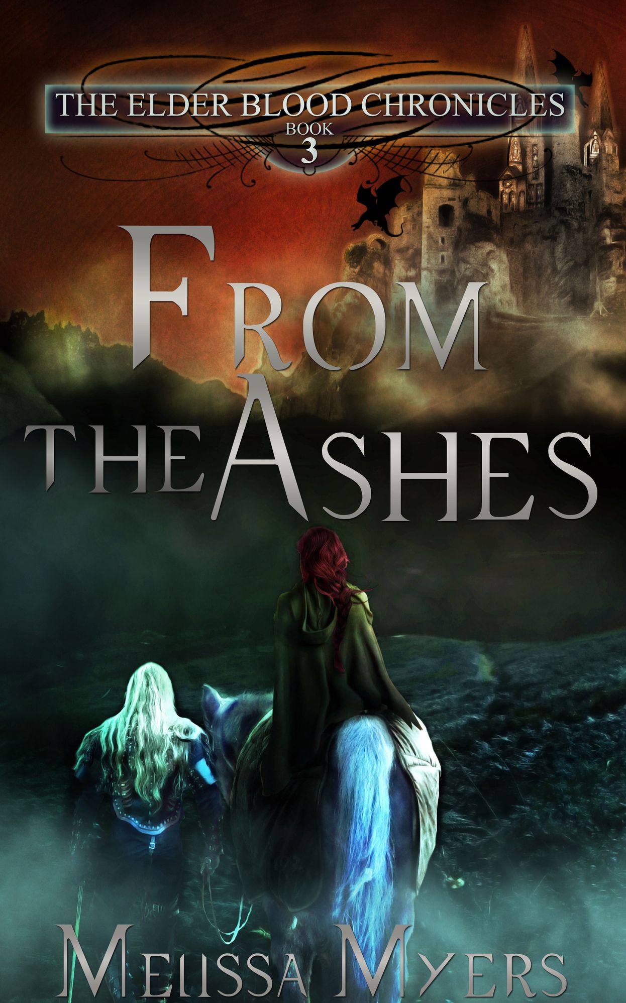 The Elder Blood Chronicles Book 3 From the Ashes