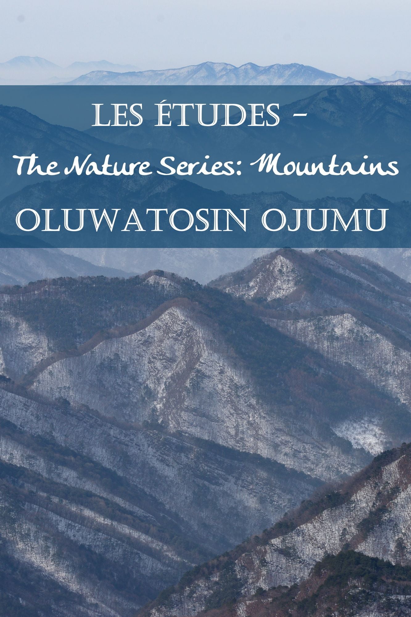 Les Etudes - The Nature Series: Mountains