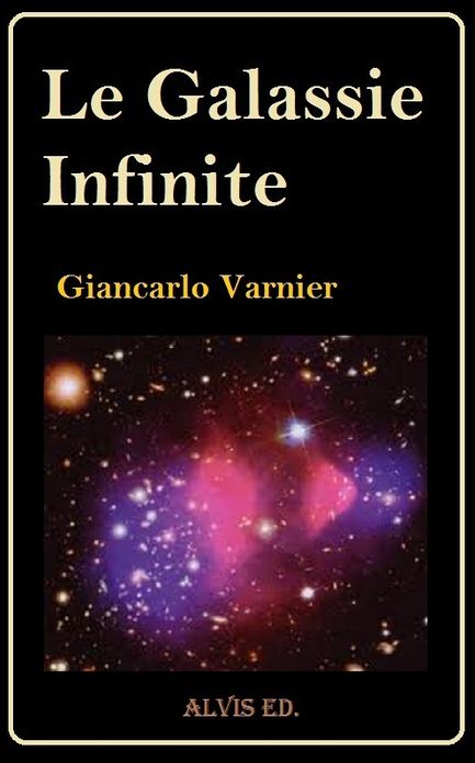 Le Galassie Infinite