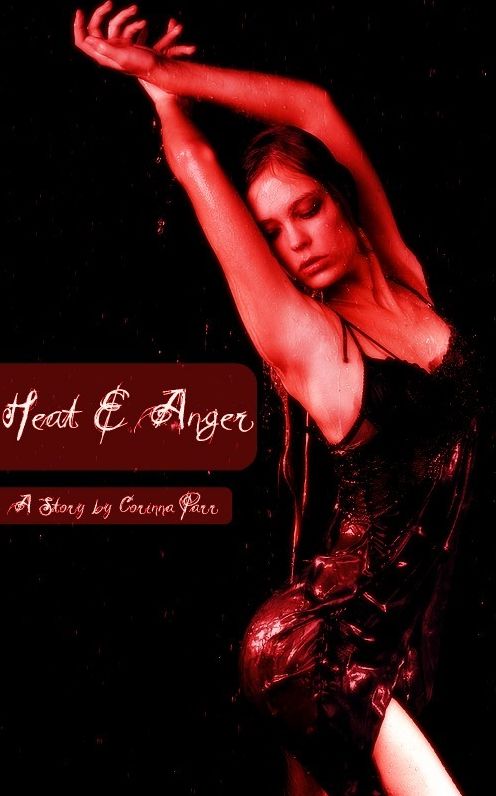 Heat and Anger
