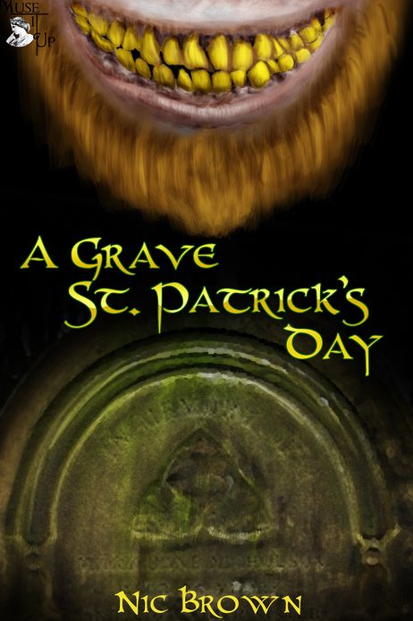 A Grave St. Patrick's Day