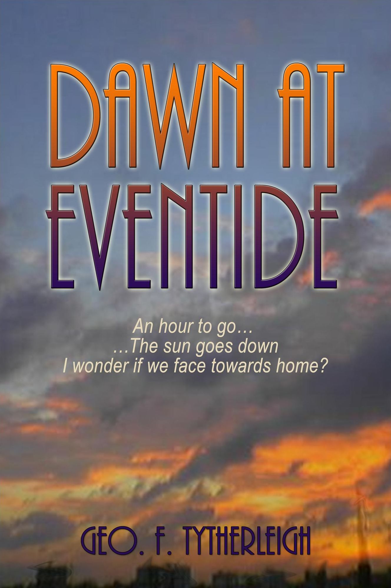 Dawn: at eventide