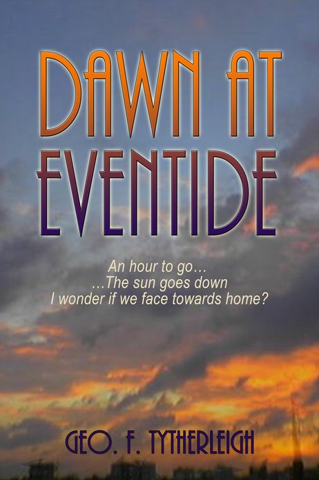 Dawn: at eventide