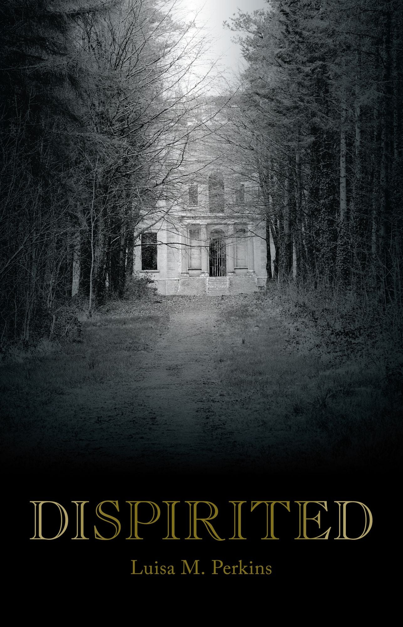Dispirited