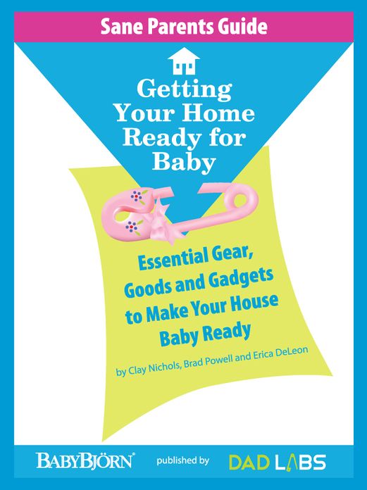 Sane Parents Guide: Getting Your Home Ready for Baby