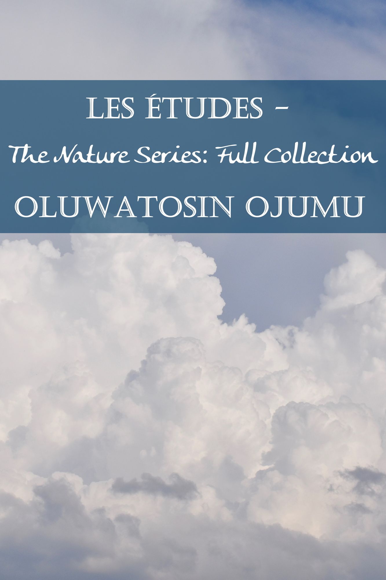 Les Études: The Nature Series: Full Collection