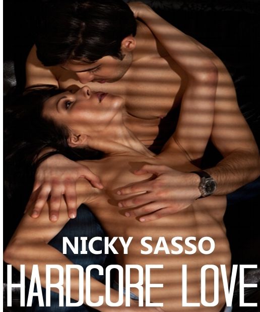 Hardcore Love: Erotic story