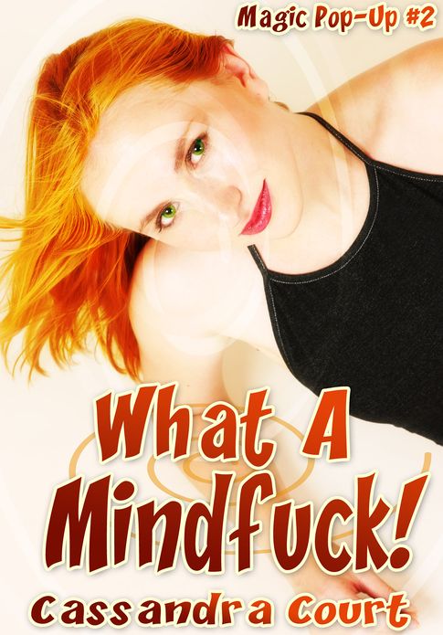 What a Mindfuck!