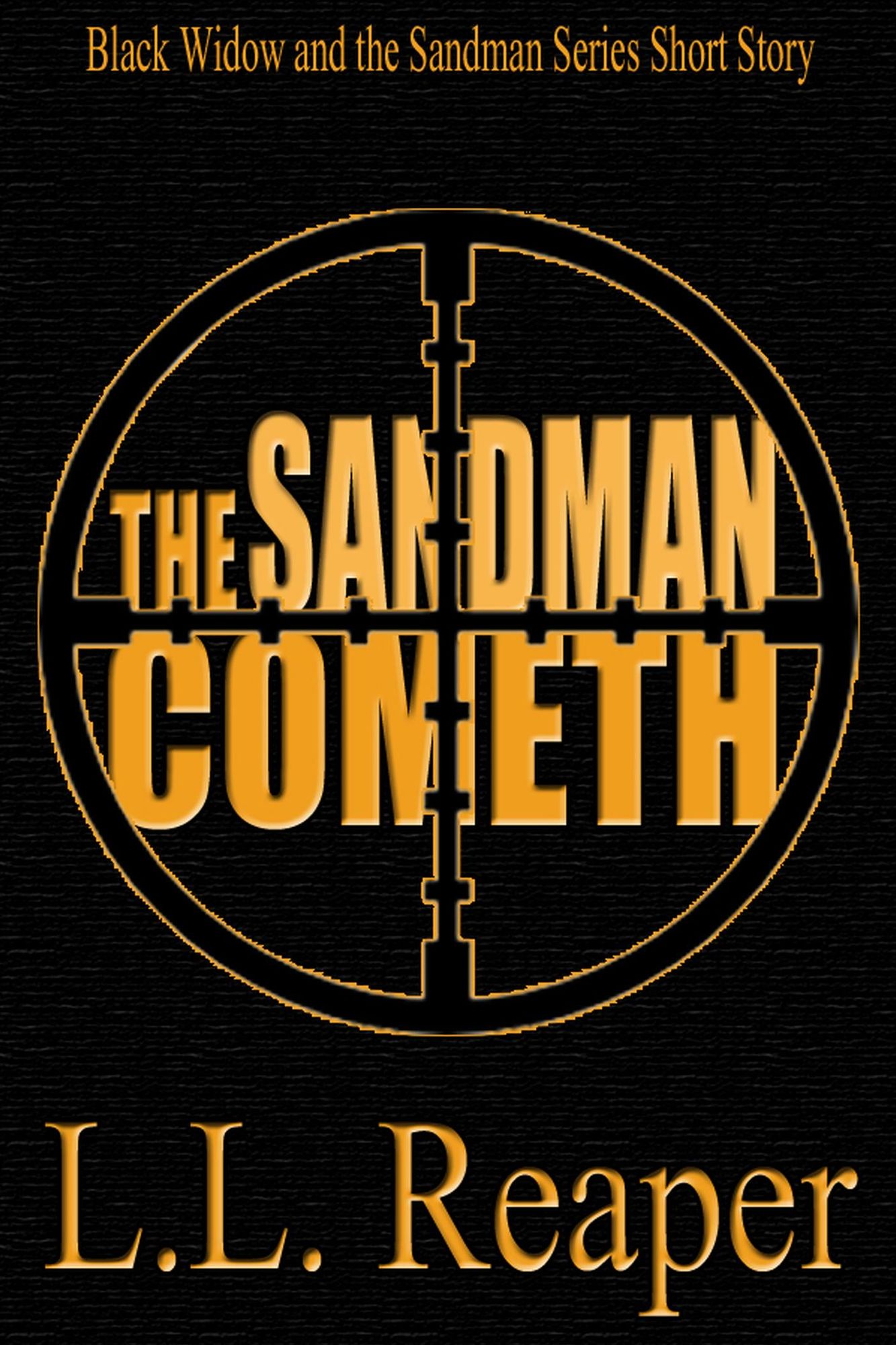 The Sandman Cometh