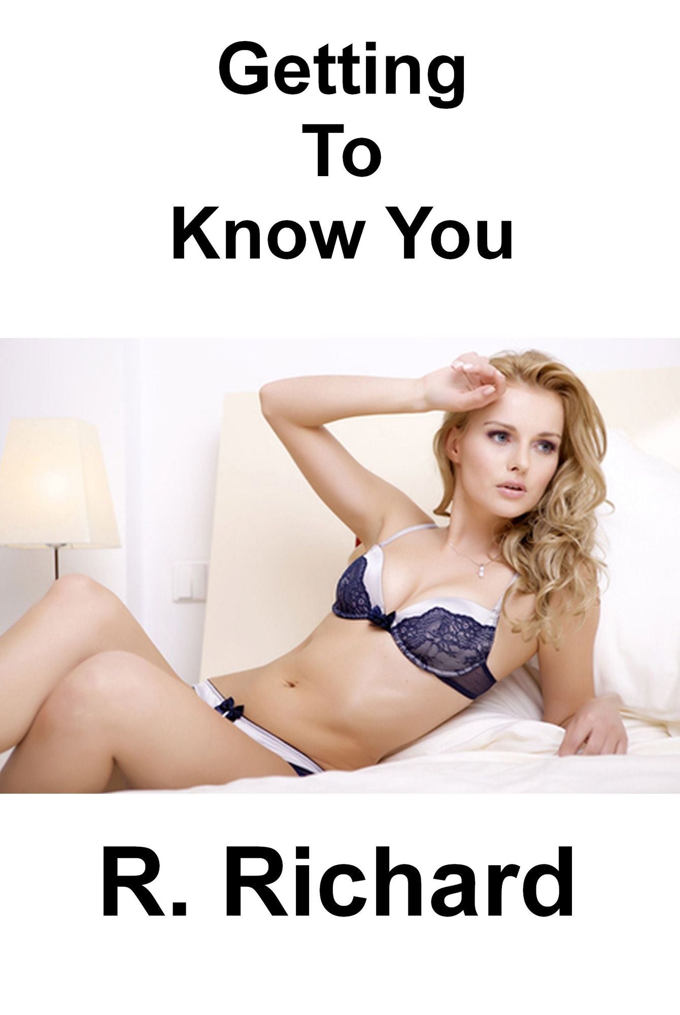 Getting To Know You