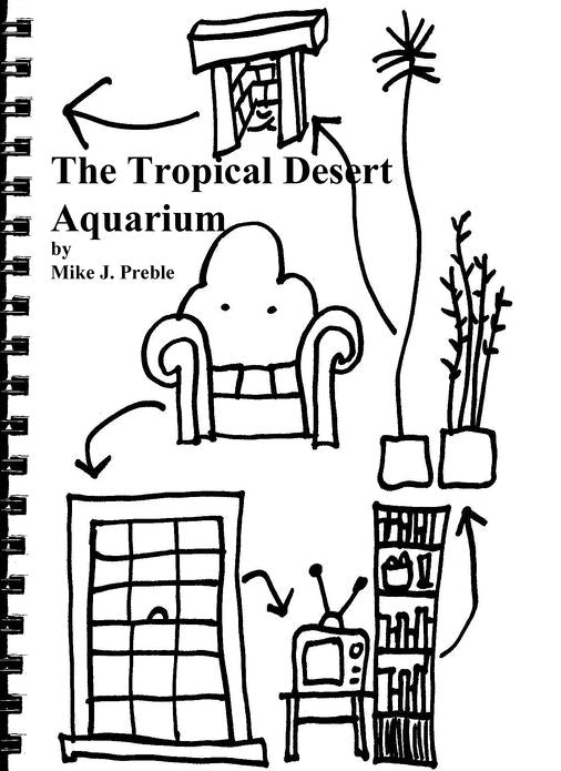 The Tropical Desert Aquarium Adventure