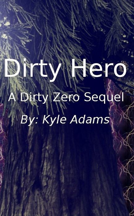 Dirty Hero