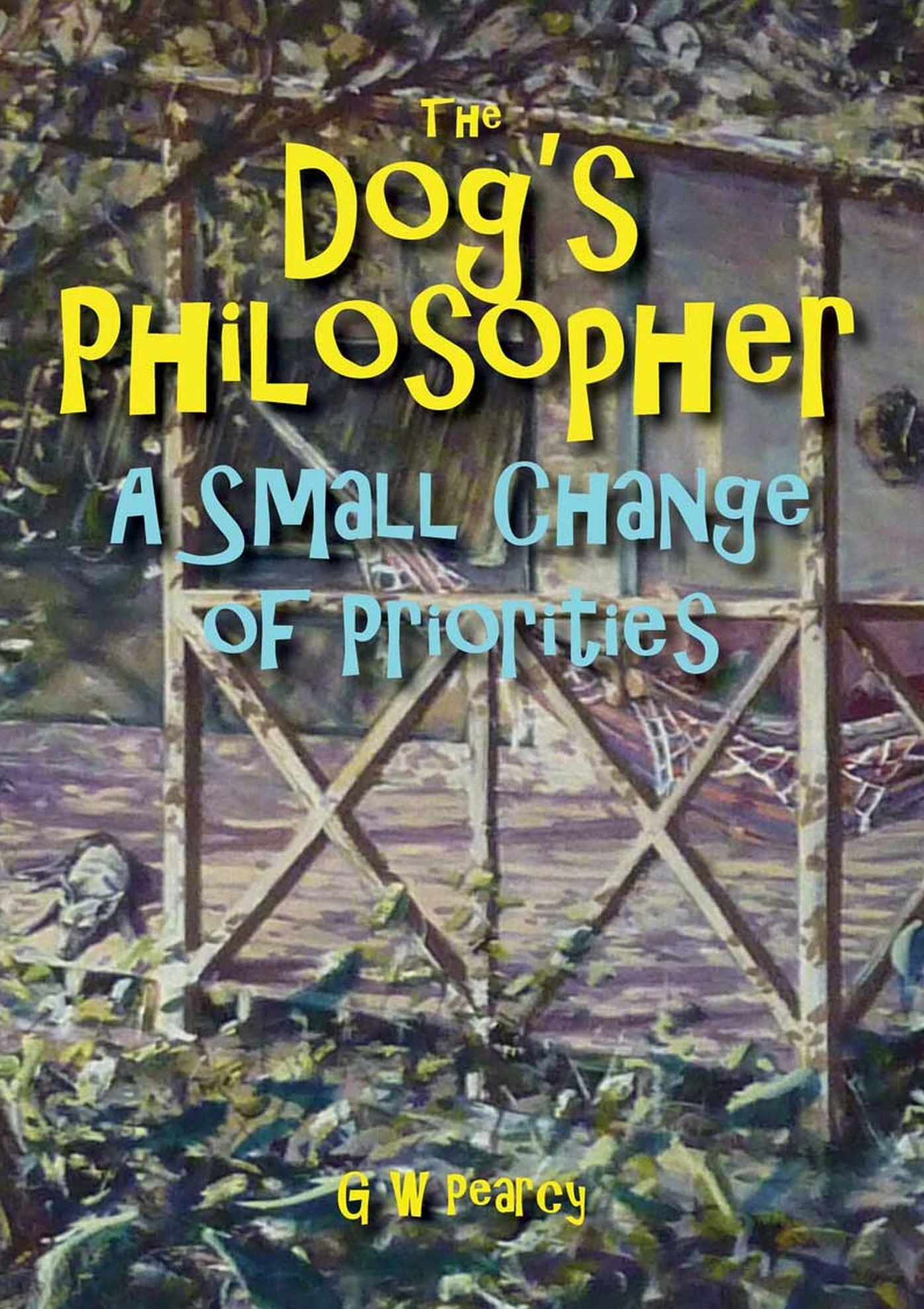 The Dog's Philosopher: A Small Change of Priorities