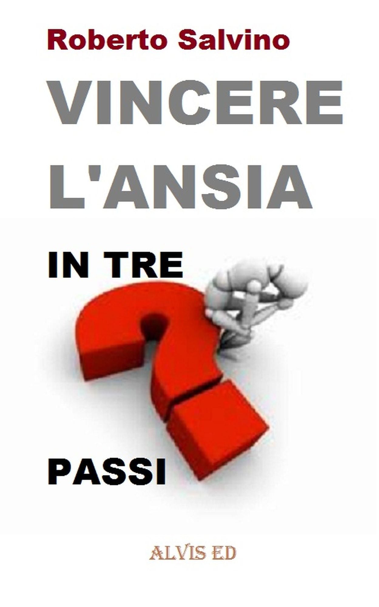 Vincere l'Ansia: In Tre Passi