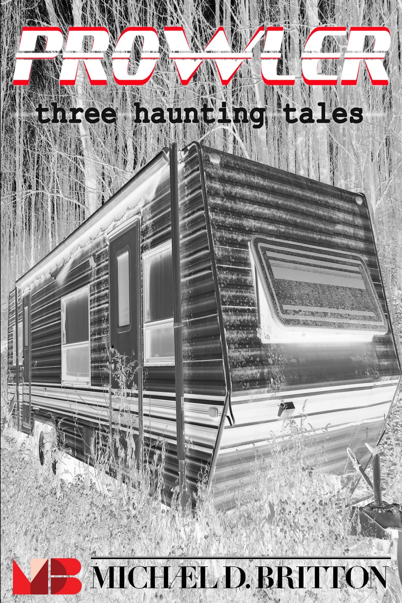 Prowler: Three Haunting Tales