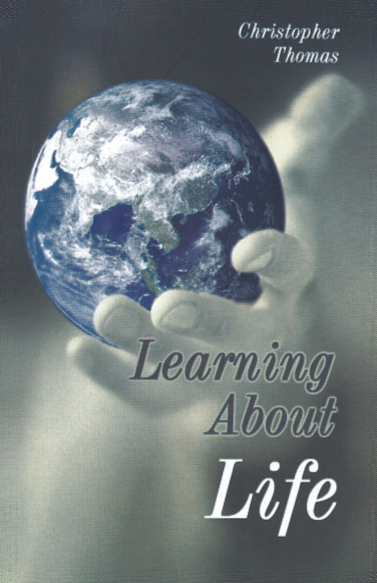 Learning About Life