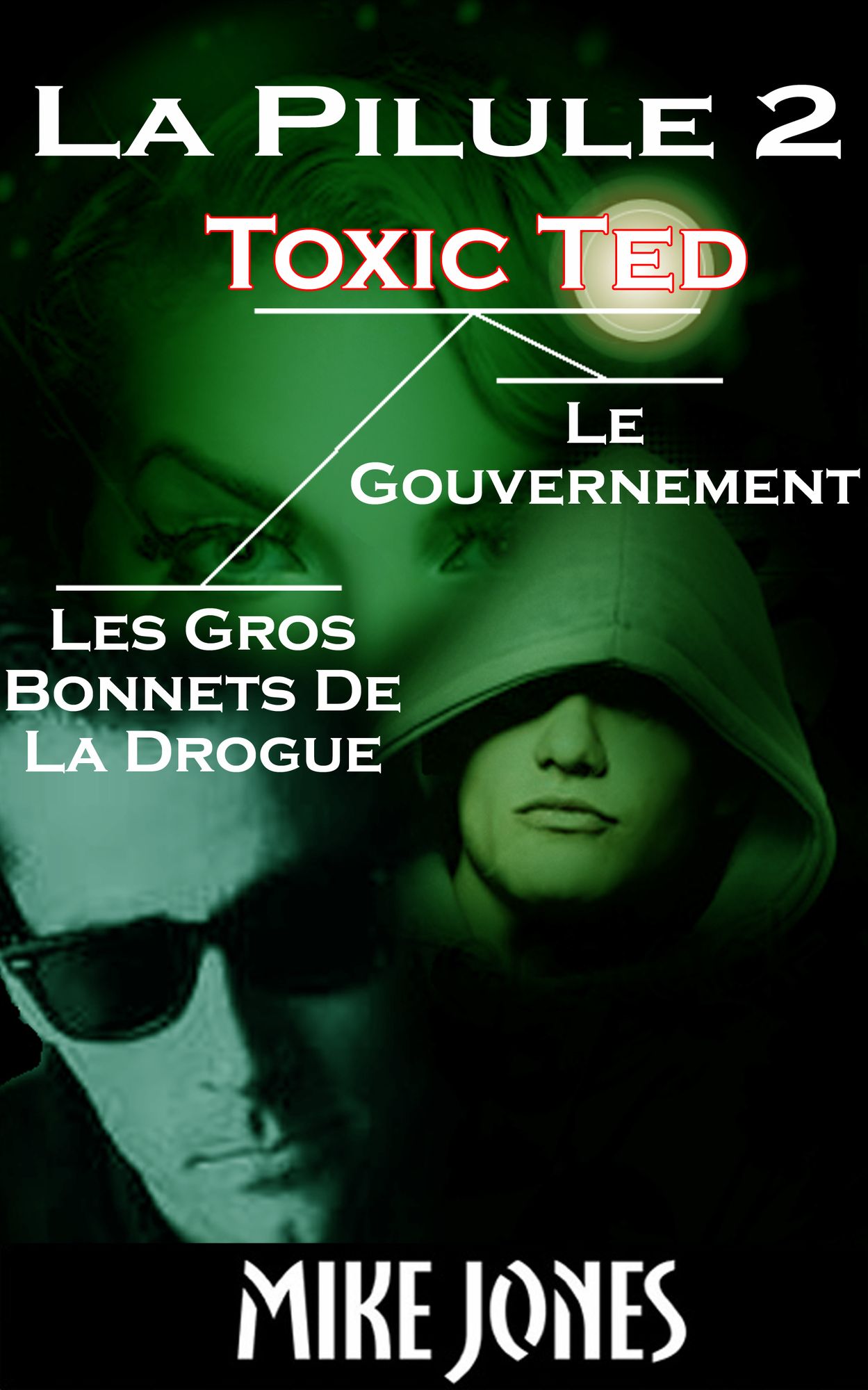 La Pilule 2: Toxic Ted, Les Gros Bonnets De La Drogue, Le Gouvernement
