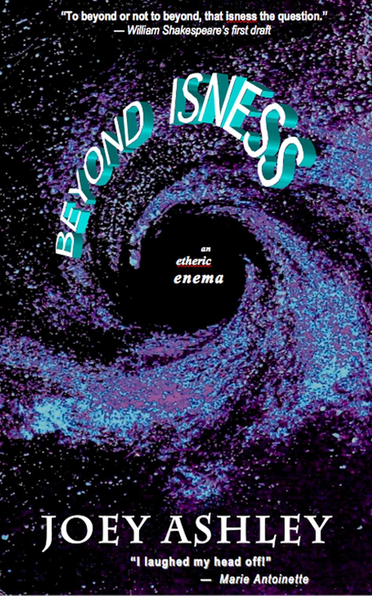 Beyond Isness
