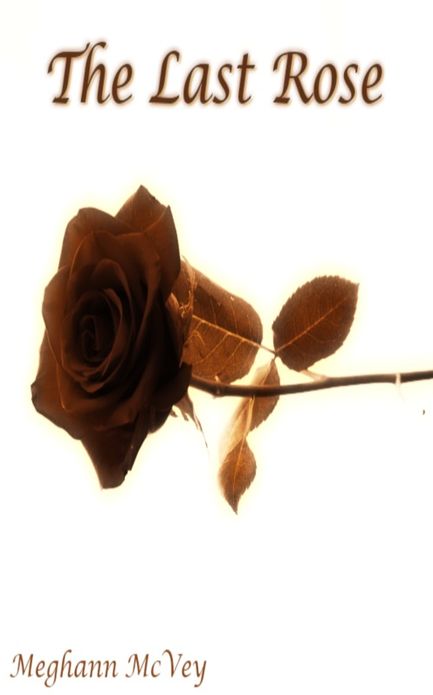 The Last Rose