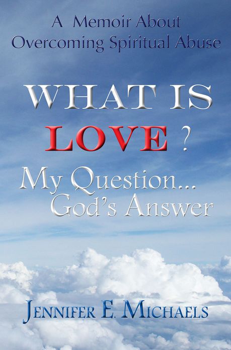 What is Love? My Question...God's Answer