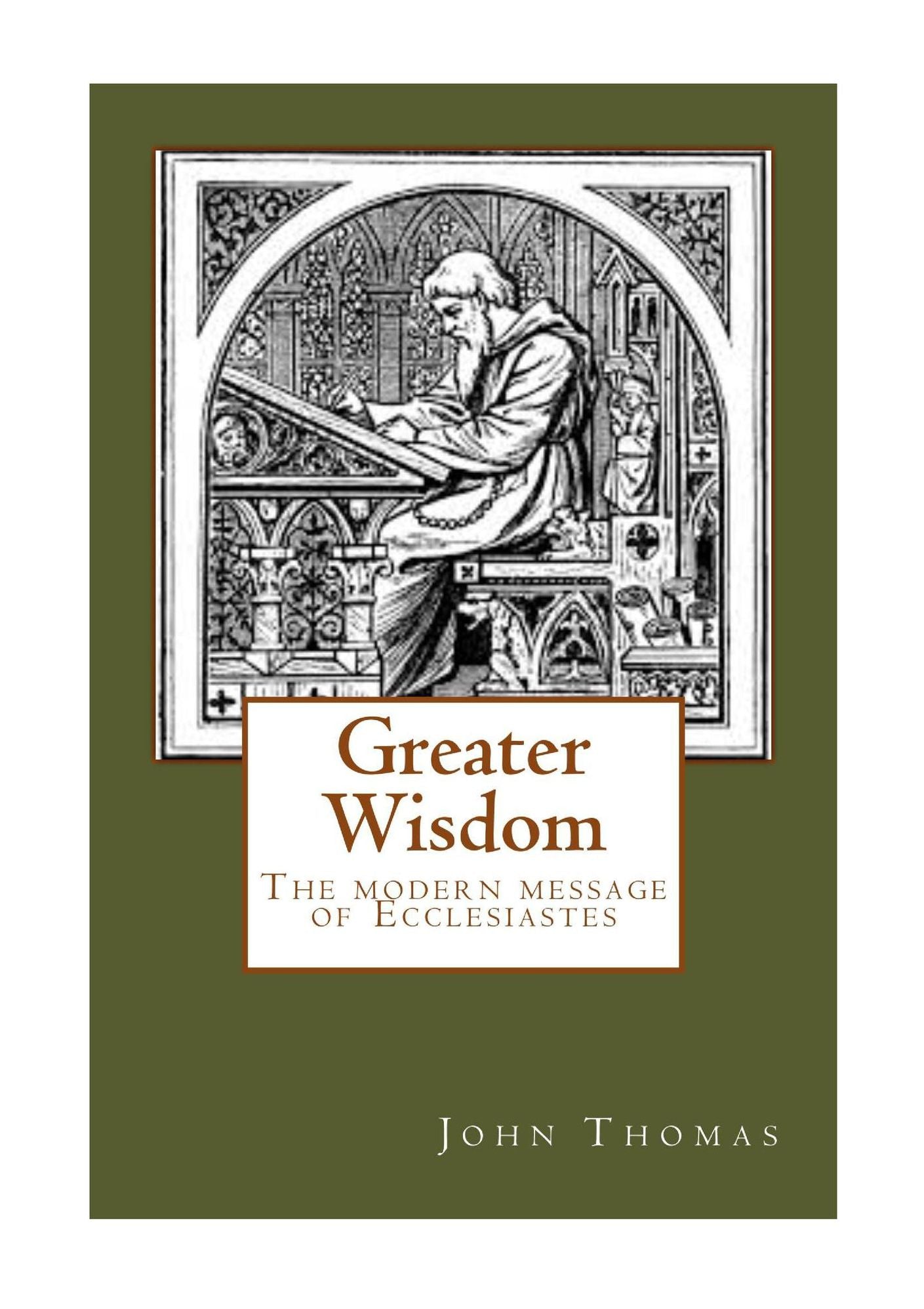 Greater Wisdom