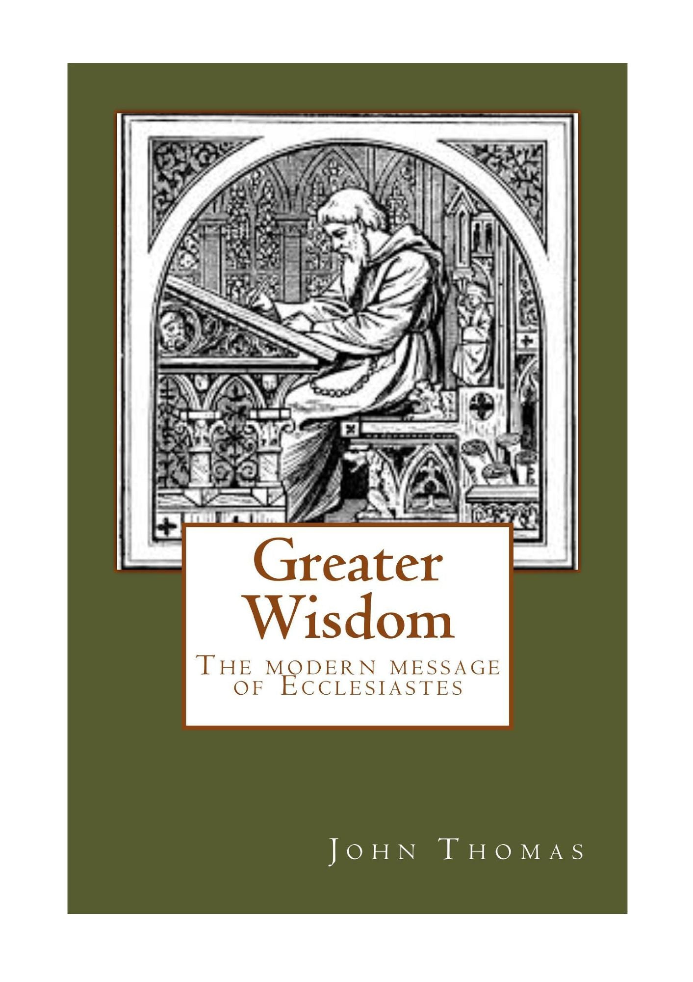 Greater Wisdom