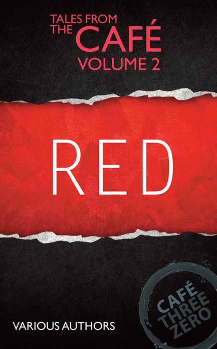RED: Tales From The Cafe Volume Two