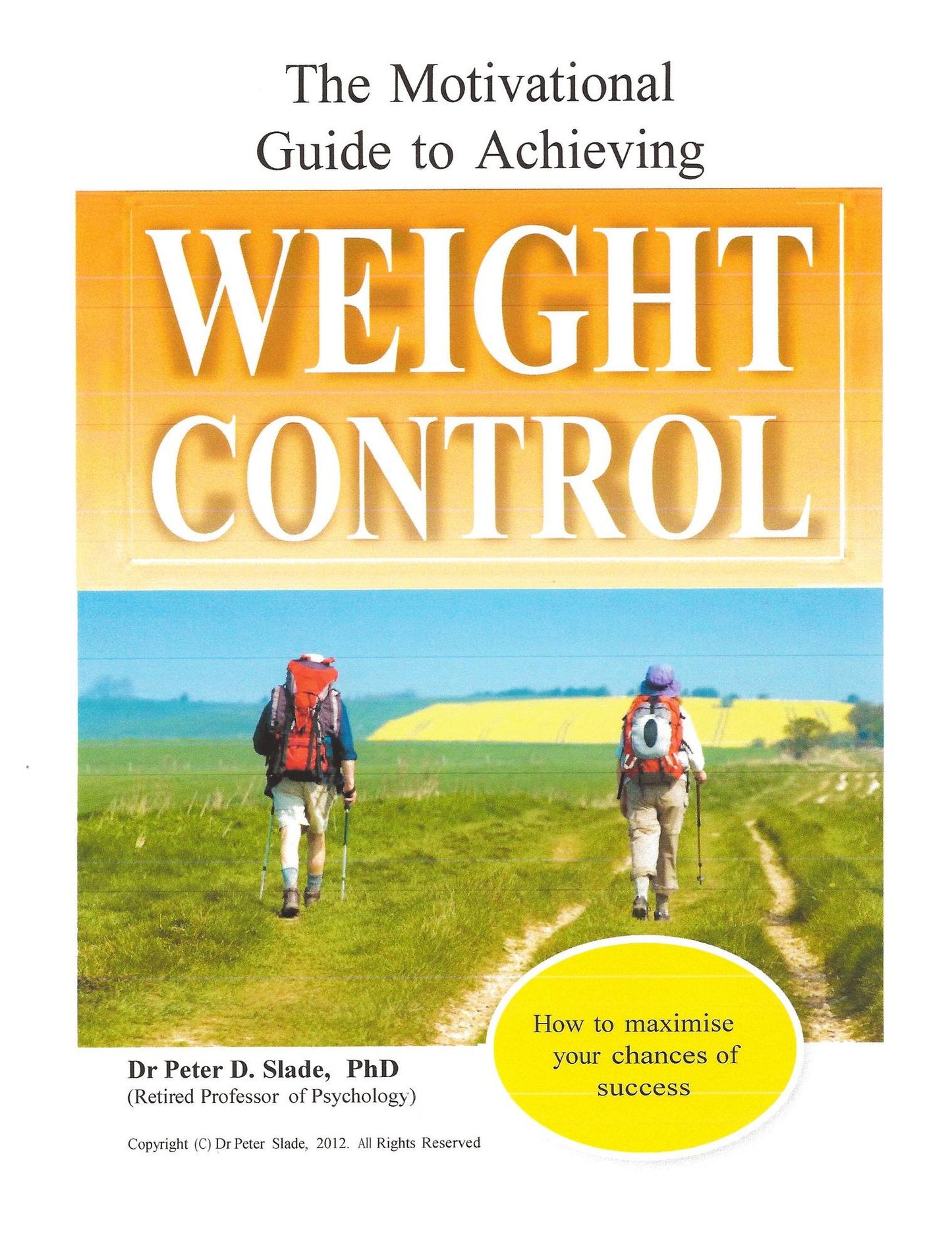 The Motivational Guide to Achieving Weight Control