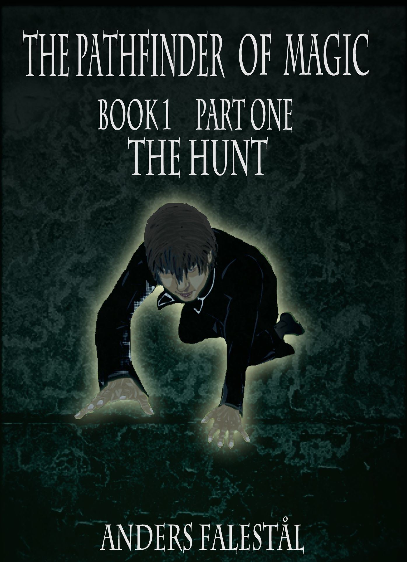 The Pathfinder Of Magic Part I