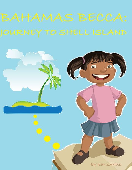 Bahamas Becca: Journey to Shell Island