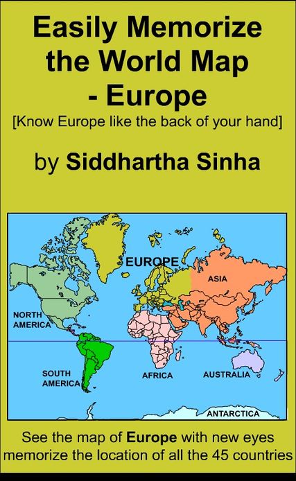 Easily Memorize the World Map: Europe