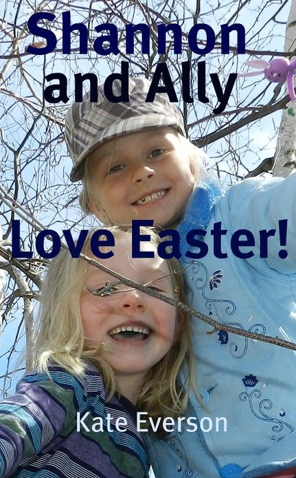 Shannon and Ally Love Easter!