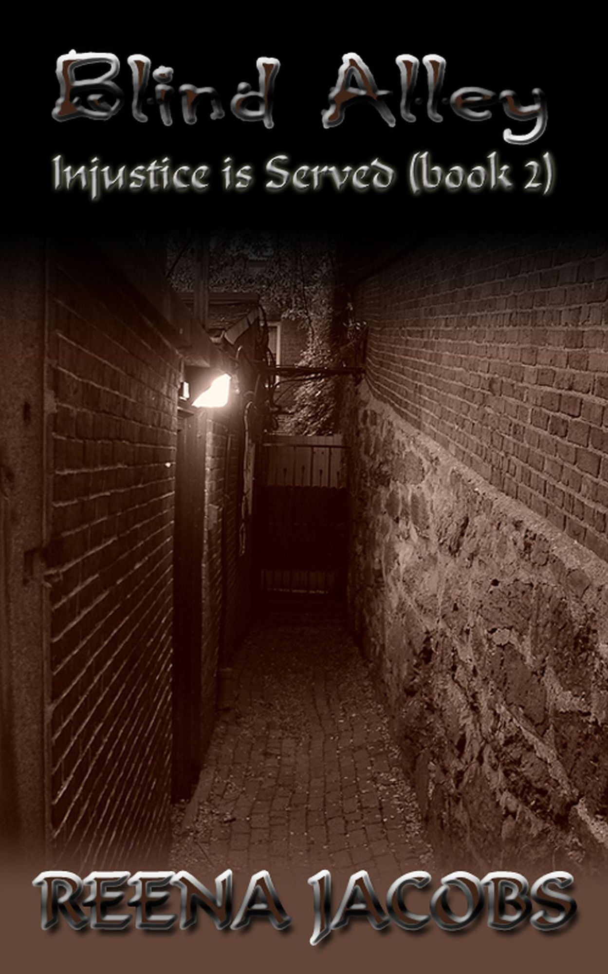 Blind Alley [Injustice is Served - Book 2]