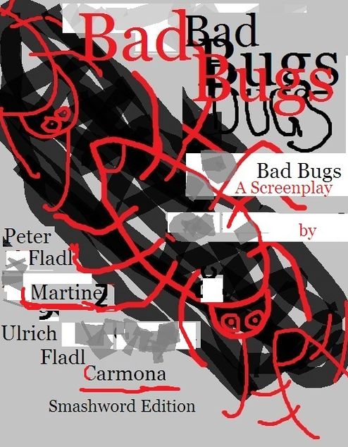 Bad Bugs
