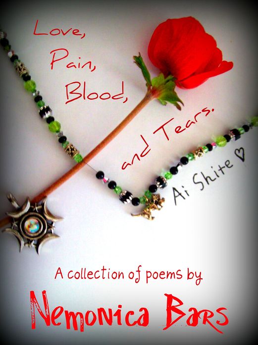Love, Pain, Blood and Tears