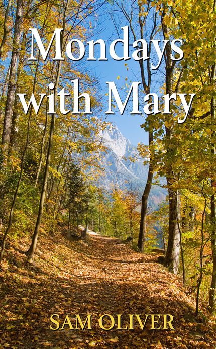 Mondays with Mary