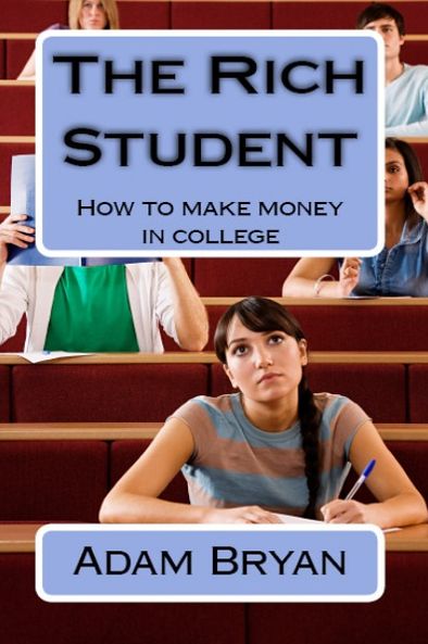 The Rich Student