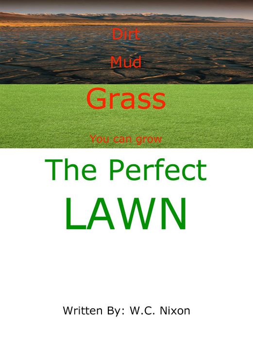 The Perfect Lawn