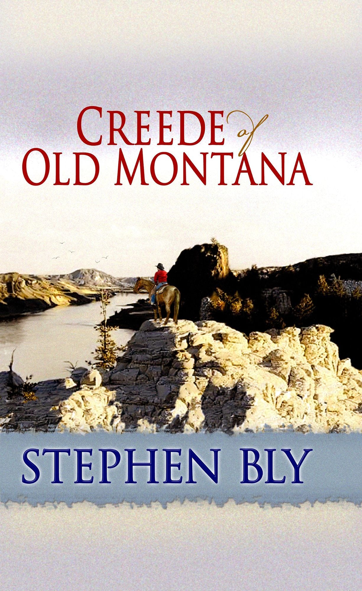 Creede of Old Montana