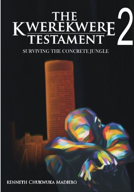 The Kwerekwere Testament 2: Surviving The Concrete Jungle