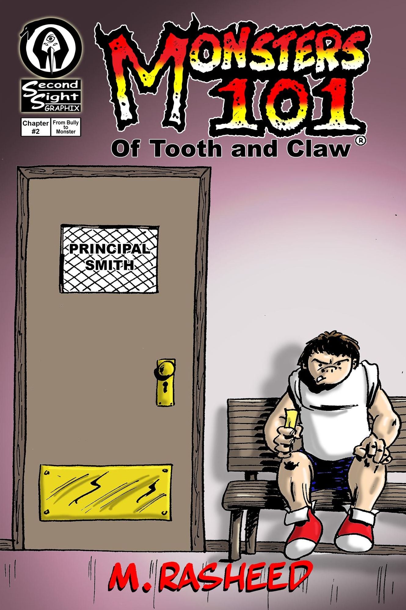 Monsters 101, Chapter Two: "Of Tooth and Claw"