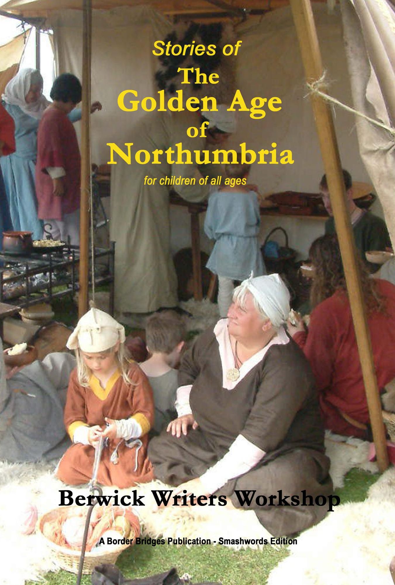 Stories of The Golden Age of Northumbria